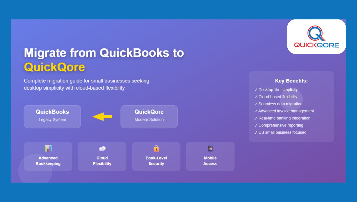 QuickBook to QuickQore migration